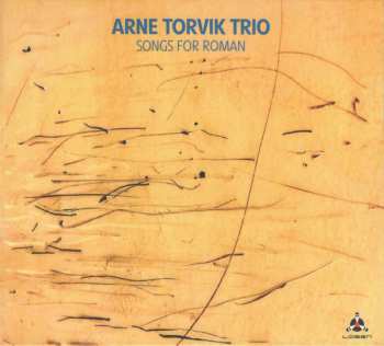 Arne Torvik Trio: Songs For Roman