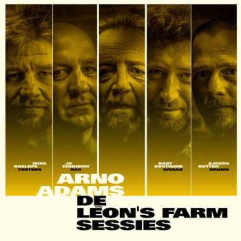 Album Arno Adams: De Léon's Farm Sessies