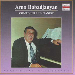 CD Арно Бабаджанян: Composer And Pianist 425132
