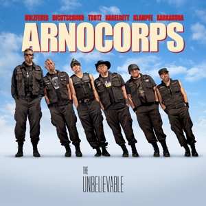 Album Arnocorps: The Unbelievable
