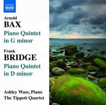 Album Arnold Bax: Piano Quintet In G Minor, Piano Quintet In D Minor
