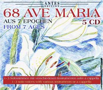 Album Arnold Fritzsch: 68 Ave Maria-vertonungen Aus 7 Epochen