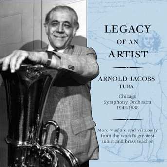 Album Arnold Jacobs: Legacy Of An Artist
