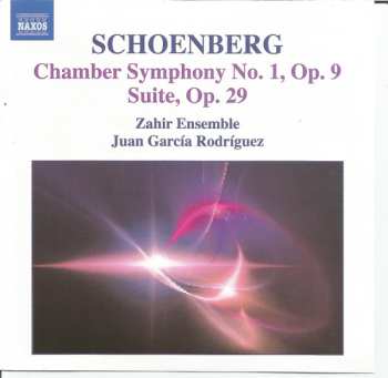 Album Arnold Schoenberg: Chamber Symphony No. 1, Op. 9 / Suite, Op. 29