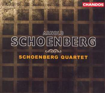 Album Arnold Schoenberg: Complete Works for Strings