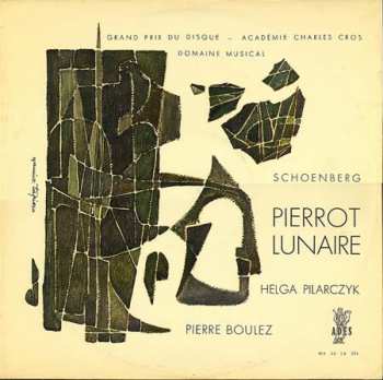 Album Arnold Schoenberg: Pierrot Lunaire