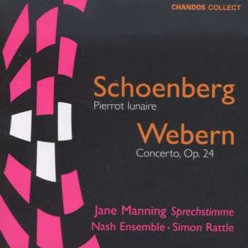 Album Arnold Schoenberg: Pierrot Lunaire | Concerto Op. 24