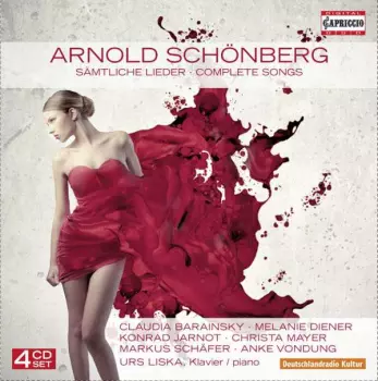 Arnold Schoenberg: Sämtliche Lieder · Complete Songs