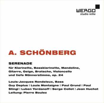 Album Arnold Schoenberg: Serenade