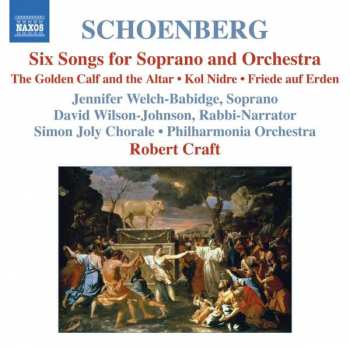 Album Arnold Schoenberg: Six Songs For Soprano And Orchestra