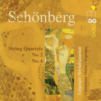 Album Arnold Schoenberg: String Quartets No. 2 & 4