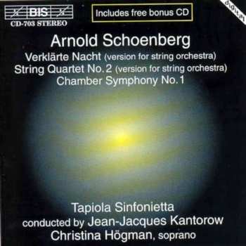 Album Arnold Schoenberg: Verklärte Nacht, String Quartet No. 2, Chamber Symphony No. 1