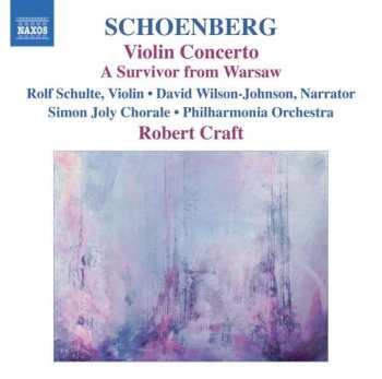 Arnold Schoenberg: Violin Concerto / A Survivor From Warsaw