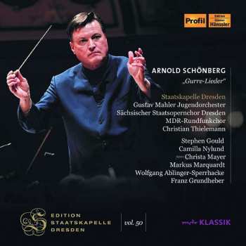 Album Arnold Schönberg: Gurre-lieder Für Soli, Chor & Orchester