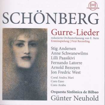 2CD Arnold Schönberg: Gurre-lieder Für Soli,chor & Orchester (fassung Für Reduziertes Orchester Von Erwin Stein) 539014
