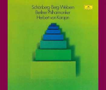 Album Arnold Schönberg: Herbert Von Karajan - Musik Der Neuen Wiener Schule