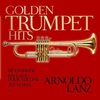 Album Arnoldo Lanz: Trumpet Hits