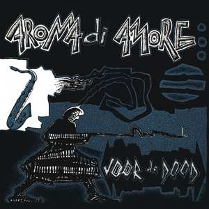 LP Aroma Di Amore: Voor De Dood 399618
