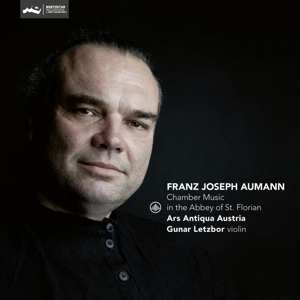CD Franz Joseph Aumann: Chamber Music In The Abbey Of St. Florian 476309