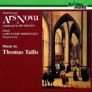 Album Ars Nova: Music By Thomas Tallis