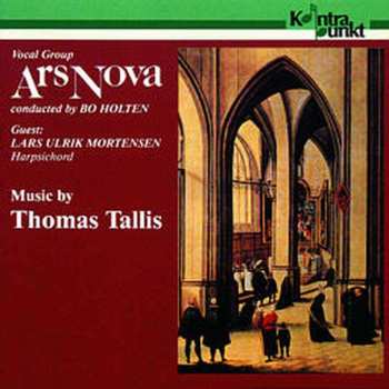 CD Ars Nova: Music By Thomas Tallis 521125