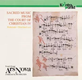 Sacred Music From The Court Of Christian IV