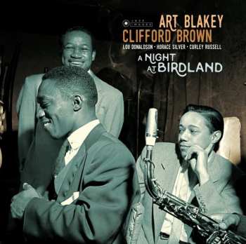 Album Art Blakey Quintet: A Night At Birdland
