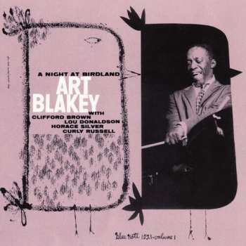 CD Art Blakey Quintet: Night At Birdland Vol 1