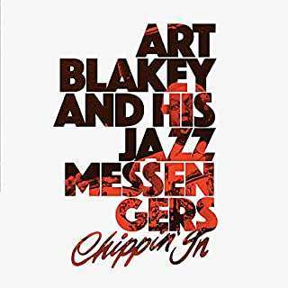 Art Blakey & The Jazz Messengers: Chippin' In