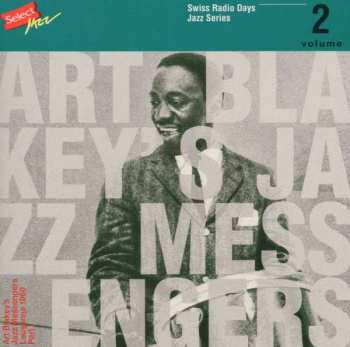 Art Blakey & The Jazz Messengers: Lausanne 1960, Part I