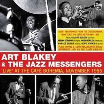 Album Art Blakey & The Jazz Messengers: 'Live' At The Cafe Bohemia, November 1955