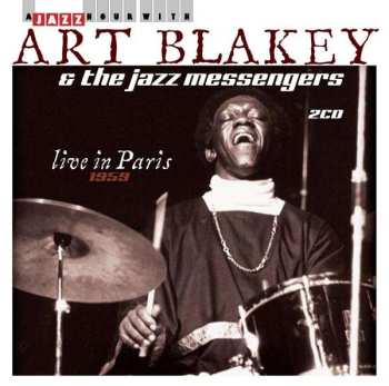 2CD Art Blakey & The Jazz Messengers: Live In Paris 1959 525600