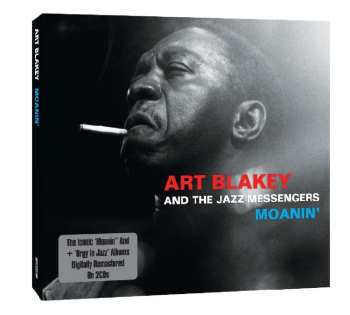2CD Art Blakey & The Jazz Messengers: Moanin' 534464