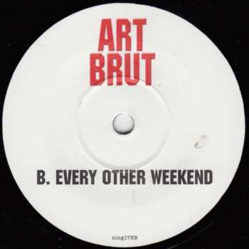 SP Art Brut: Good Weekend 349837