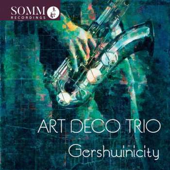 Album Art Deco Trio: Gershwinicity
