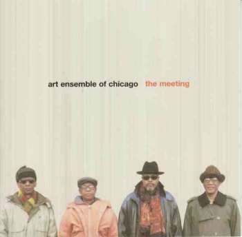 The Art Ensemble Of Chicago: The Meeting