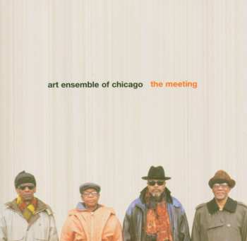 CD The Art Ensemble Of Chicago: The Meeting 441523