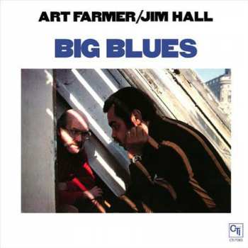 2LP Art Farmer: Big Blues LTD | NUM 138499