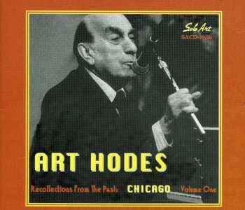 2CD Art Hodes: Recollections From The Past Volume One 532750