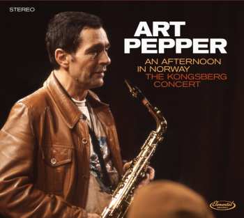 2CD Art Pepper: An Afternoon In Norway (The Kongsberg Concert) DLX | LTD