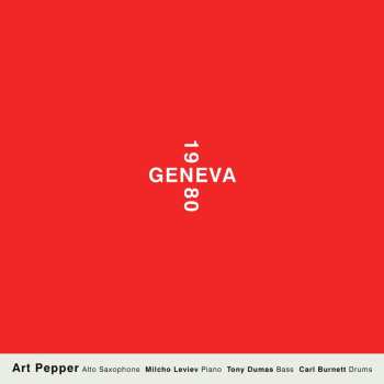 Album Art Pepper: Geneva 1980