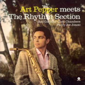 LP Art Pepper: Art Pepper Meets The Rhythm Section LTD 296457
