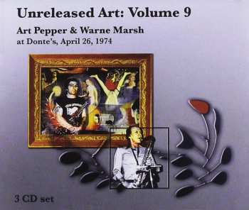 Album Art Pepper: Unreleased Art: Volume 9 - At Donte’s, April 26, 1974