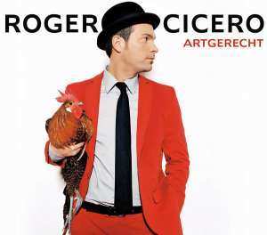Album Roger Cicero: Artgerecht