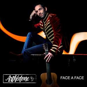 Album Arthedone: Face A Face