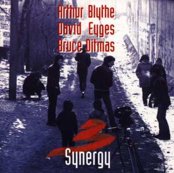Album Arthur Blythe: Synergy
