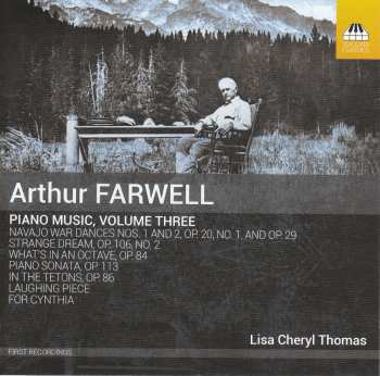 Album Arthur Farwell: Piano Music, Volume Three