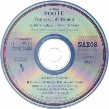 CD Arthur Foote: Francesca Da Rimini • Air And Gavotte • Suite In E Major • Four Character Pieces After The Rubáiyát Of Omar Khayyám 289096