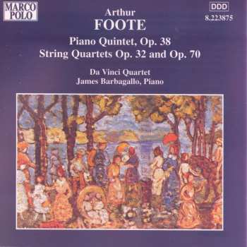 Arthur Foote: Klavierquintett Op.38