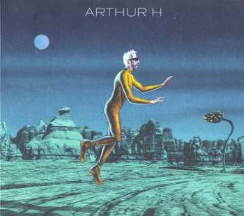 CD Arthur H: Mort Prématurée D'un Chanteur Populaire Dans La Force De L'âge 417900